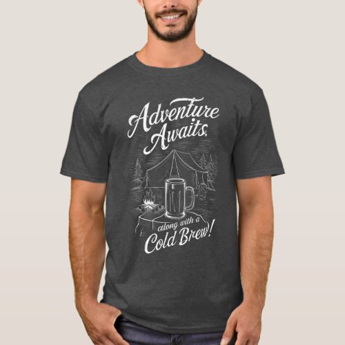 Cheers to Camping Adventure Awaits Beer T_Shirt