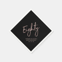Cheers to Eighty Rose Gold & Black 80th Birthday