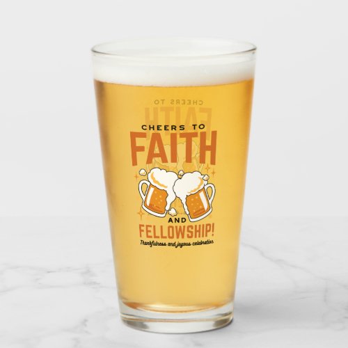 Cheers to Faith  Fellowship _ Oktoberfest Tee Glass