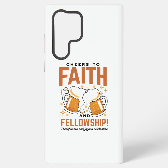 Cheers to Faith & Fellowship - Oktoberfest Tee Samsung Galaxy Case (Back)