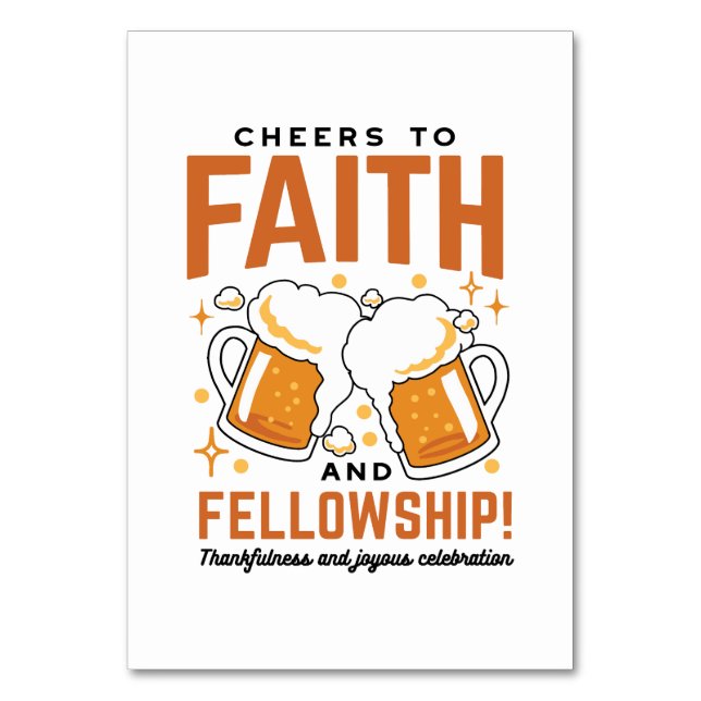 Cheers to Faith & Fellowship - Oktoberfest Tee Table Number (Front)
