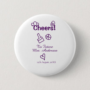 Cheers to future Mrs add bride name purple doodle Button