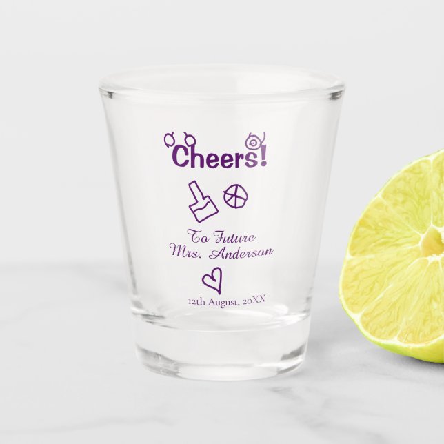 Cheers to future Mrs add bride name purple doodle Shot Glass (Front)