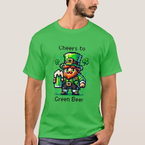Cheers to Green Beer  St Patricks Day   T_Shirt