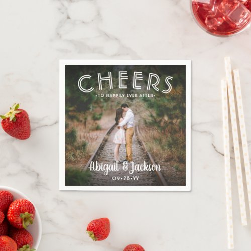 Cheers to Happily Ever After Photo Modern Wedding Napkins