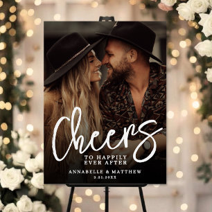 Cheers To Happily Ever After Photo Wedding Sign