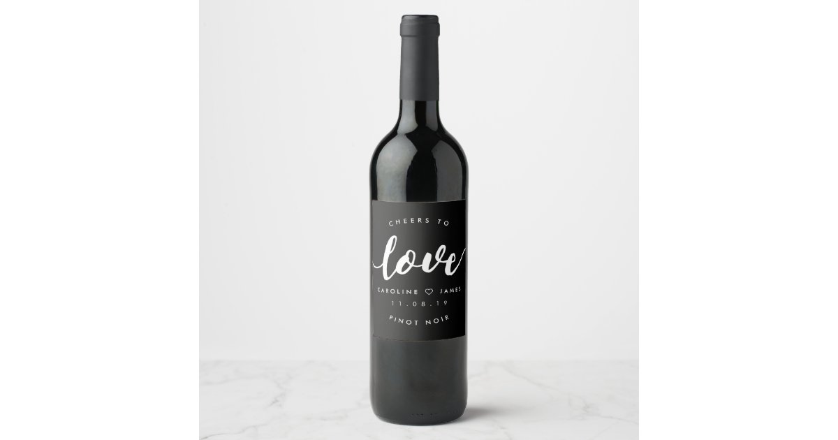 Cheers to Love Black and White Wedding Favor Wine Label | Zazzle