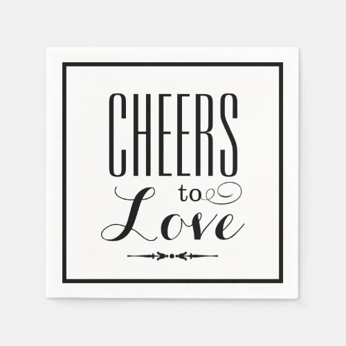 Cheers to Love Black Wedding Typography Paper Napkins