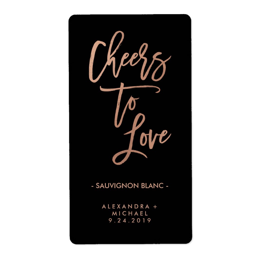 Cheers to Love Faux Rose Gold Wedding Wine Label Zazzle