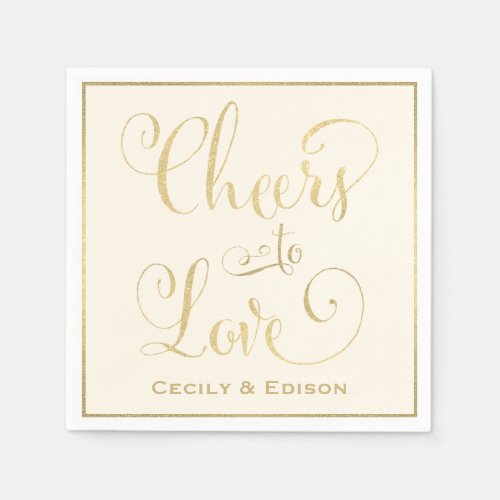 Cheers to Love Gold Ivory Wedding Monogram Paper Napkins