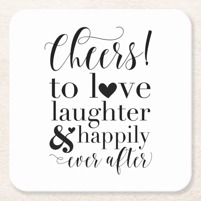 Cheers To Love, Happily Ever After Custom Coaster | Zazzle