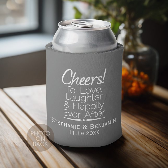 Cheers to love laughter happily ever after Wedding Can Cooler (Personalized Can Cooler - Add Your name for a great wedding anniversary party favor)