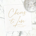 Cheers To Love Modern Script Wedding Foil Napkins<br><div class="desc">This foil napkin design features modern calligraphy script and elegant typography. The script greeting says "Cheers to Love". Underneath the greeting are your names and wedding date.</div>