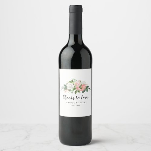 Cheers to Love Pink White Floral Wine Label