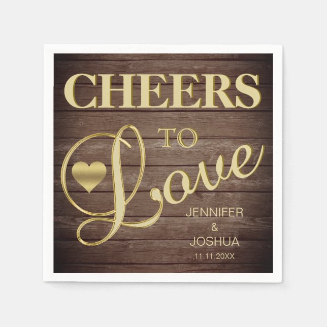 CHEERS TO LOVE Rustic Barnwood Heart Gold Wedding Napkins (Front)