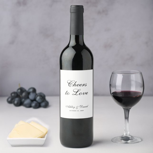 Cheers to Love Simple Script Black & White Wedding Wine Label (Creator Uploaded)