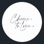 Cheers to Love Sticker – White Background<br><div class="desc">Celebrate love in style with this elegant "Cheers to love" sticker, featuring a clean white background and deep navy typography. The minimalist and modern design makes it perfect for sealing wedding favor boxes, gift bags, or adding a refined detail to your event stationery. A simple yet meaningful touch for weddings,...</div>