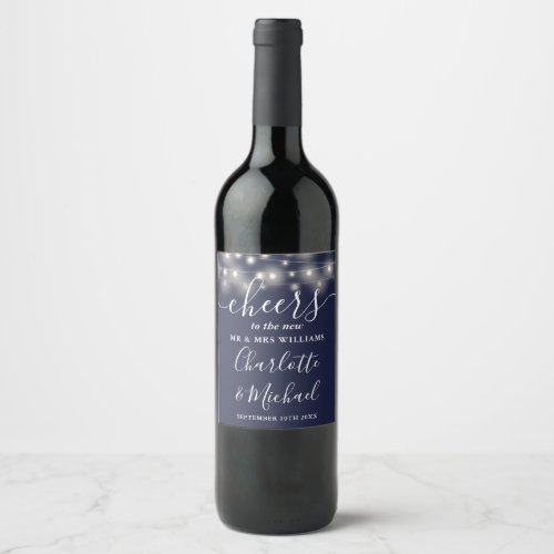 Cheers To Mr And Mrs Lights Navy Blue Wedding Wine Label