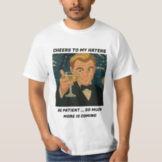 Cheers to My Haters – Leonardo DiCaprio Meme T-Shirt