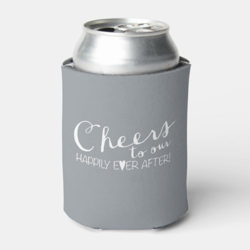 Cheers to our Happily Ever After  Wedding Can Cooler