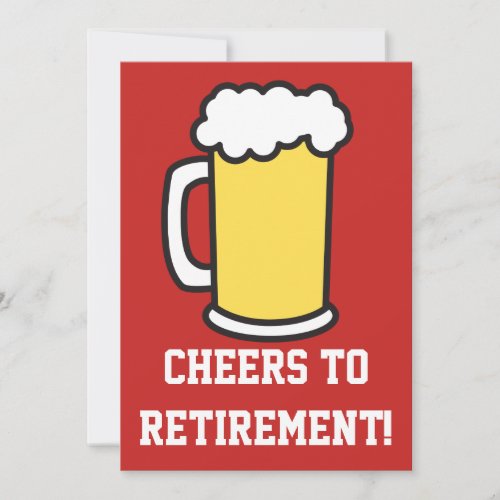 Cheers To Retirement Beer Party Invitation