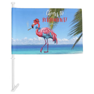 Cheers to Retirement Cool Flamingo Tropical Beach Car Flag