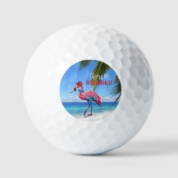Cheers To Retirement Flamingo On Tropical Beach  Golf Balls by Sozo4all at Zazzle