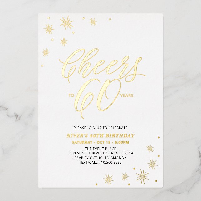 Cheers to Sixty Years 60th Birthday Party Foil Invitation (Front)