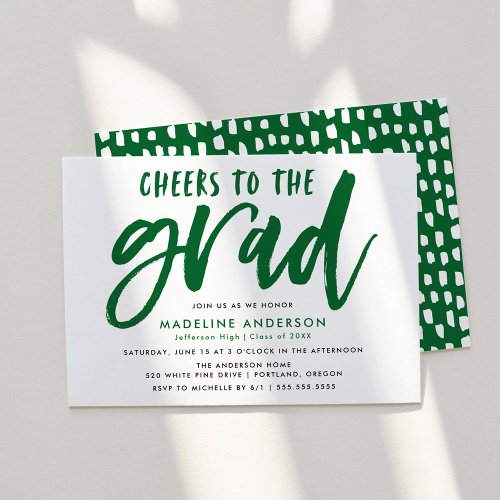 Cheers to the Grad Green Brush Script Graduation Invitation