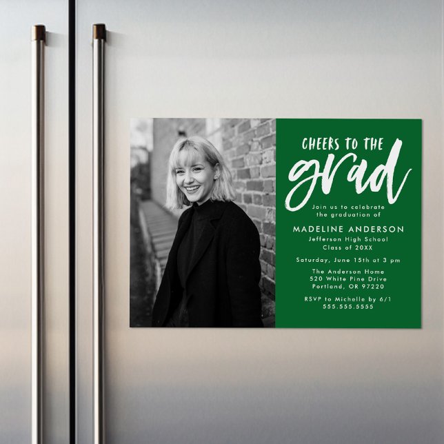 Cheers to the Grad Script Green Graduation Party Magnetic Invitation (Creator Uploaded)