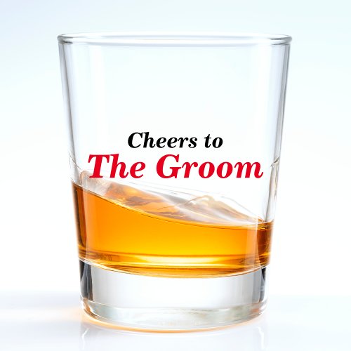 Cheers to the Groom Groomsmen 0Bachelor Party Shot Glass