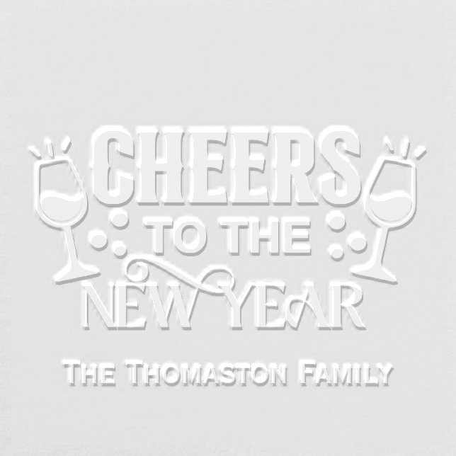 “Cheers to the New Year” #2 Family / Company Name Embosser (Design)