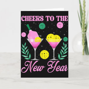 Cheers To The New Year Champagne Gl &amp; Pickleba Card