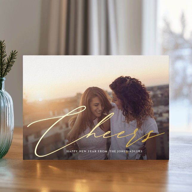 Cheers to the New Year Horizontal Photo Foil Holiday Card (Creator Uploaded)