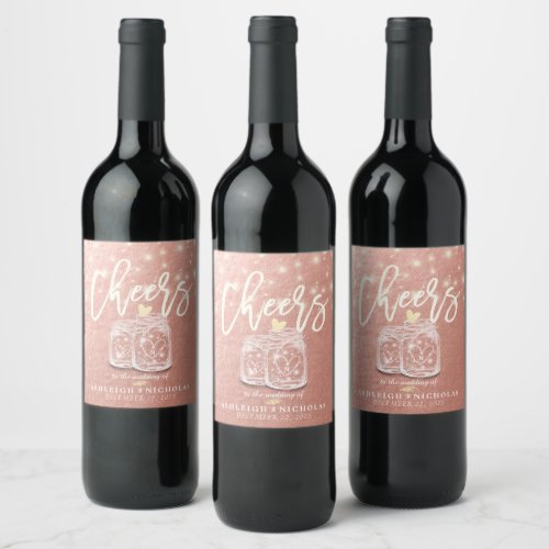 Cheers To The Wedding Couple Mason Jars Rose Gold Wine Label