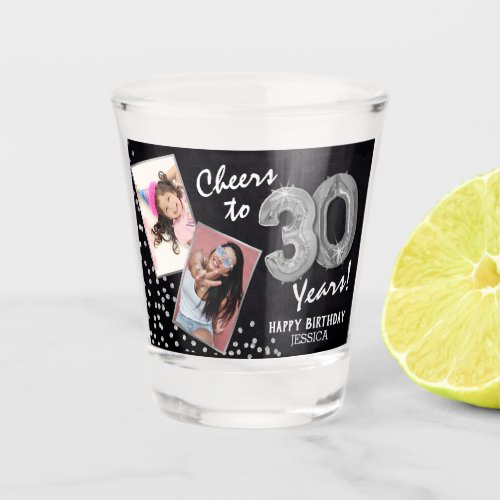 Cheers to the Years 30th Birthday 2 Photo Shot Glass