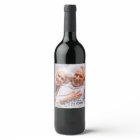 Cheers to Years Anniversary Year Photo Wine Label