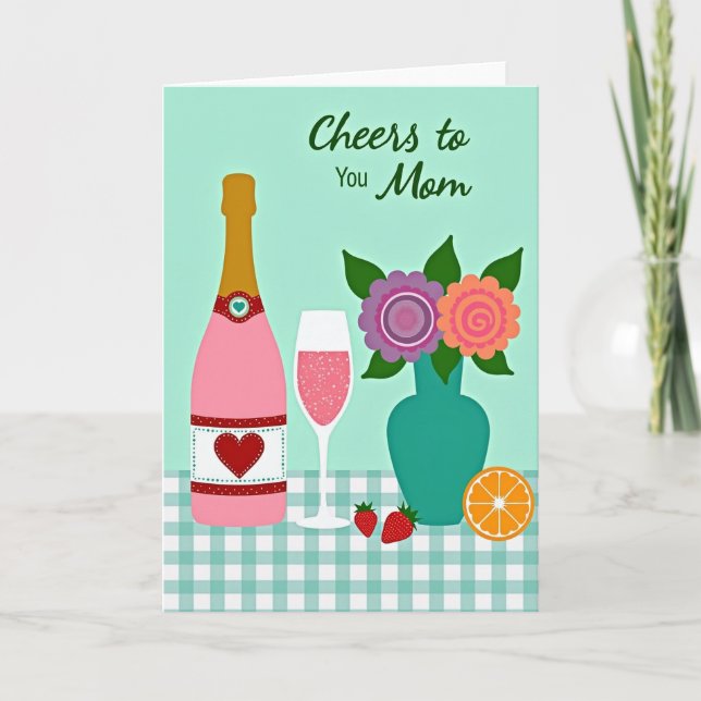 Cheers To You Mom Card (Front)