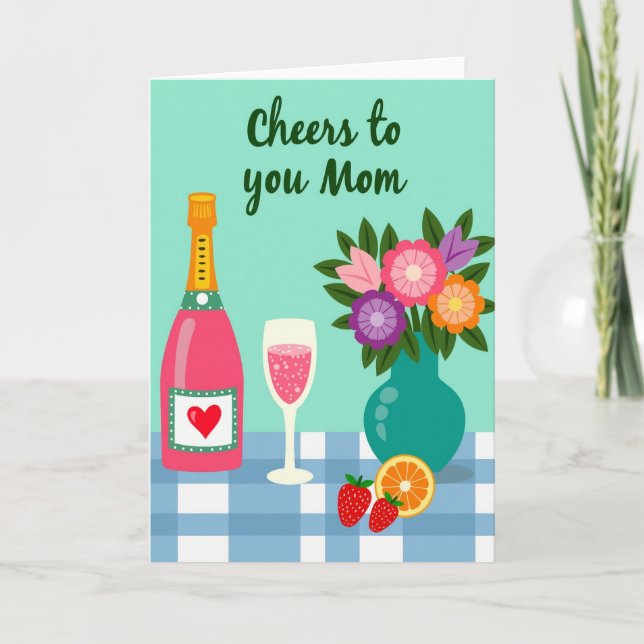 Cheers To You Mom Heart Art Card (Front)