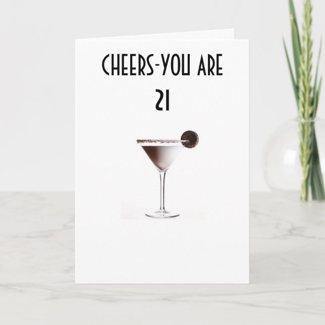 CHEERS TO YOUR 21st BIRTHDAY Card (Front)