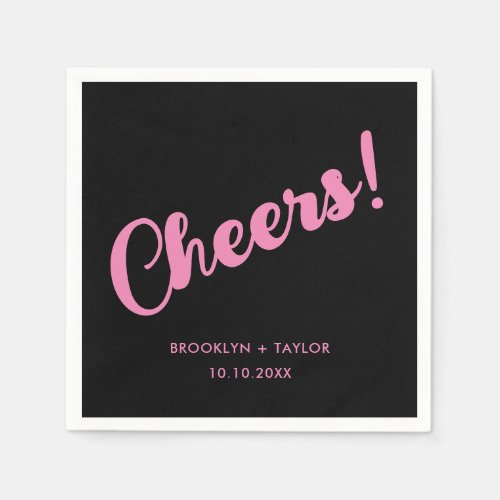 Cheers Unique Celebration Simple Text Black Pink Napkins