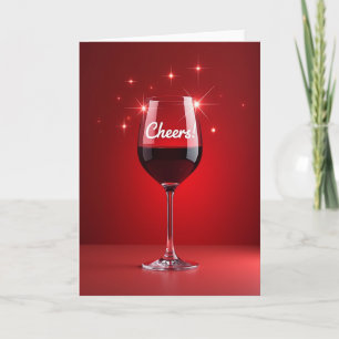 Cheers Wine Glass Card