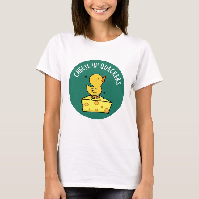 Cheese And Quackers Funny Duck Pun  T-Shirt (Front)