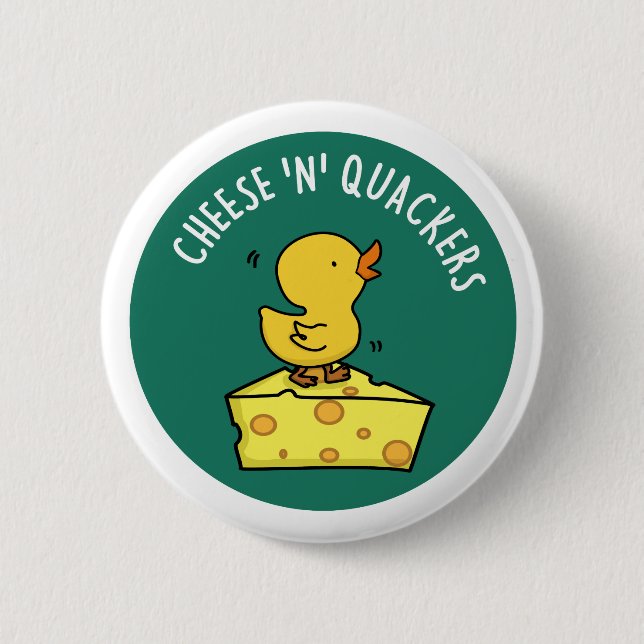 Cheese And Quackers Funny Food Pun Button (Front)