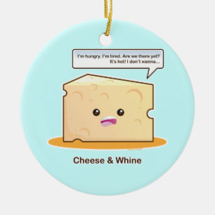 Cheese and Whine Ceramic Ornament