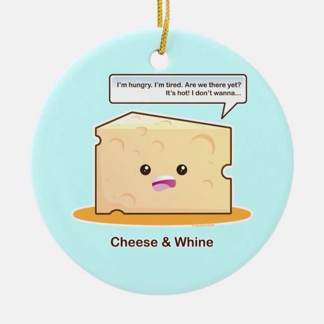 Cheese and Whine Ceramic Ornament (Front)