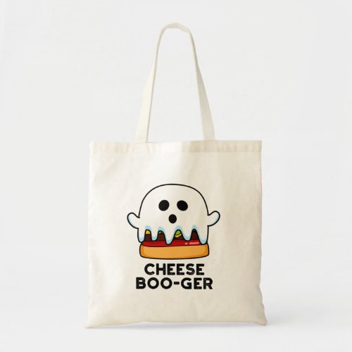 Cheese Boo_ger Funny Ghost Cheeseburger Pun  Tote Bag