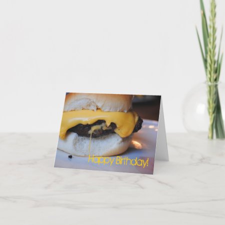 Cheese Burger Happy Birthday Card