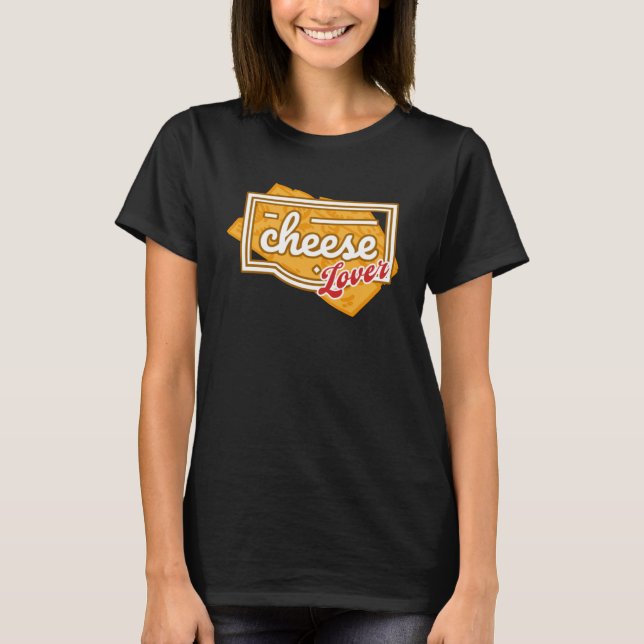 Cheese Day Celebration Cheeze  Love T-Shirt (Front)