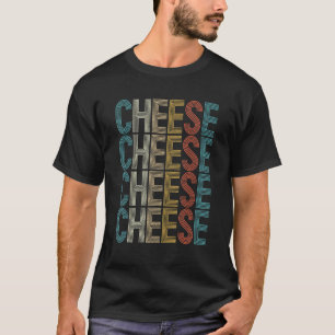 Cheese - Foodie Dairy Milk Cheese Lover Cheddar Go T-Shirt